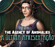 baixar jogos de computador : The Agency of Anomalies: A Última Apresentação