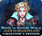 baixar jogos de computador : Bridge to Another World: Alice in Shadowland Collector's Edition