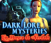 baixar jogos de computador : Dark Lore Mysteries: Em Busca da Verdade