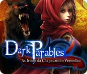 baixar jogos de computador : Dark Parables: As Irmãs da Chapeuzinho Vermelho