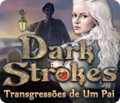 baixar jogos de computador : Dark Strokes: Transgressões de Um Pai