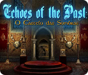 baixar jogos de computador : Echoes of the Past: O Castelo das Sombras