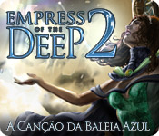 baixar jogos de computador : Empress of the Deep 2: A Canção da Baleia Azul