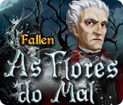 baixar jogos de computador : Fallen: As Flores do Mal