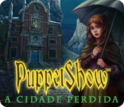 baixar jogos de computador : PuppetShow: A Cidade Perdida