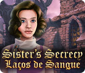 baixar jogos de computador : Sister's Secrecy: Laços de Sangue
