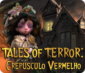baixar jogos de computador : Tales of Terror: Crepúsculo Vermelho