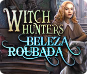 baixar jogos de computador : Witch Hunters: Beleza Roubada