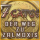 7 Gates: Der Weg zu Zalmoxis