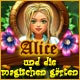 Alice und die magischen Gärten