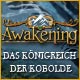 Awakening: Das Königreich der Kobolde