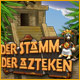 Der Stamm der Azteken