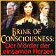 Brink of Consciousness: Der Mörder der einsamen Herzen