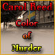 Carol Reed: Color of Murder