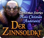 Computerspiele herunterladen : Christmas Stories 3: Hans Christian Andersens Der Zinnsoldat