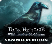 Computerspiele herunterladen : Dark Heritage: Wächter der Hoffnung Sammleredition