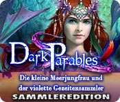 Computerspiele herunterladen : Dark Parables: Die kleine Meerjungfrau und der violette Gezeitensammler Sammleredition