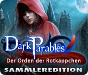 Computerspiele herunterladen : Dark Parables: Der Orden der Rotkäppchen Sammleredition
