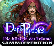 Computerspiele herunterladen : Dark Parables: Die Königin der Träume Sammleredition