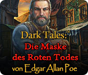 Computerspiele herunterladen : Dark Tales: Die Maske des Roten Todes von Edgar Allan Poe