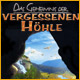 Das Geheimnis der vergessenen Höhle