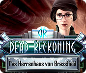 Computerspiele herunterladen : Dead Reckoning: Das Herrenhaus von Brassfield