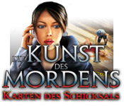 Die Kunst des Mordens: Karten des Schicksals