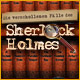 Die verschollenen Fälle des Sherlock Holmes
