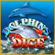 Jetzt spielen Dolphin Dice Slots