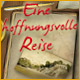 Eine hoffnungsvolle Reise