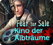 Computerspiele herunterladen : Fear for Sale: Kino der Albträume