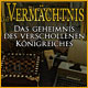 Das Vermächtnis: Das Geheimnis des verschollenen Königreiches