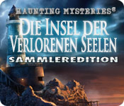 Computerspiele herunterladen : Haunting Mysteries: Die Insel der verlorenen Seelen Sammleredition