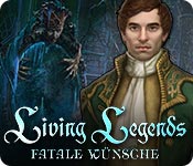Computerspiele herunterladen : Living Legends: Fatale Wünsche