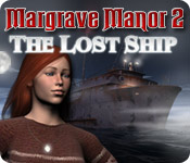 Margrave Manor 2: The Lost Ship