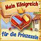 Mein Königreich für die Prinzessin