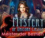 Computerspiele herunterladen : Mystery of Unicorn Castle: Meister der Bestien