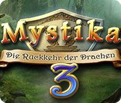Computerspiele herunterladen : Mystika 3: Die Rückkehr der Drachen