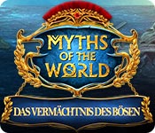 Computerspiele herunterladen : Myths of the World: Das Vermächtnis des Bösen
