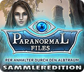 Computerspiele herunterladen : Paranormal Files: Per Anhalter durch den Albtraum Sammleredition