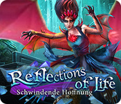 Computerspiele herunterladen : Reflections of Life: Schwindende Hoffnung