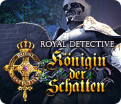 Computerspiele herunterladen : Royal Detective: Königin der Schatten