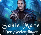Computerspiele herunterladen : Sable Maze: Der Seelenfänger