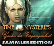 Computerspiele herunterladen : Time Mysteries: Geister der Vergangenheit Sammleredition