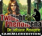 Computerspiele herunterladen : Twilight Phenomena: Die seltsame Menagerie Sammleredition