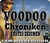 Computerspiele herunterladen : Voodoo Chroniken: Erstes Zeichen Sammleredition