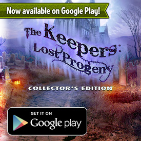 The Keepers: Lost Progeny Collector’s Edition   (Google Play)