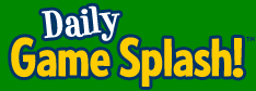 Daily Game Splash!