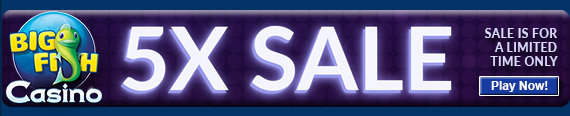 Big Fish Casino - 5X Sale! 