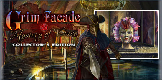 Grim Facade: Mystery of Venice Collector's Edition